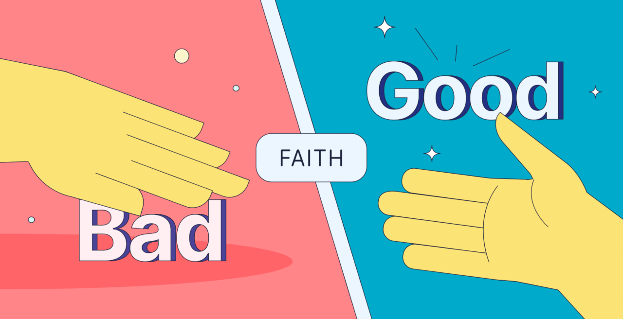 Good vs Bad Faith -Breach of Good Faith New Zealand Good vs Bad Faith -Breach of Good Faith New Zealand
